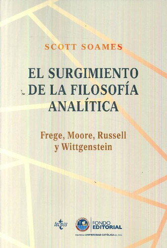 Libro El Surgimiento De La Filosofía Analítica De Scott Soam