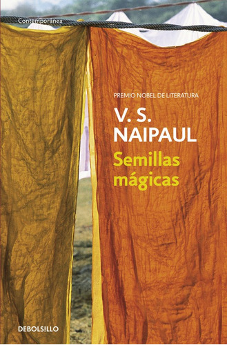 Semillas Magicas - V. S. Naipaul
