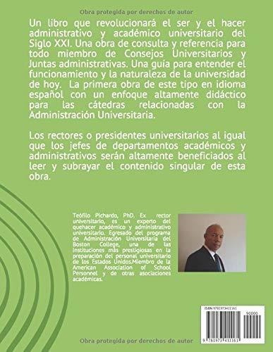 Administracion Universitaria Para El Siglo Xxi -..., de Pichardo, Teóf. Editorial Independently Published en español