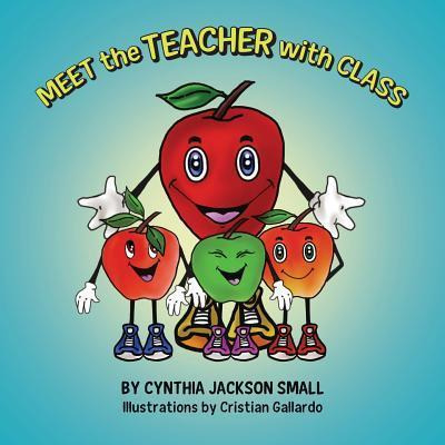Libro Meet The Teacher With Class - Cynthia Jackson Small