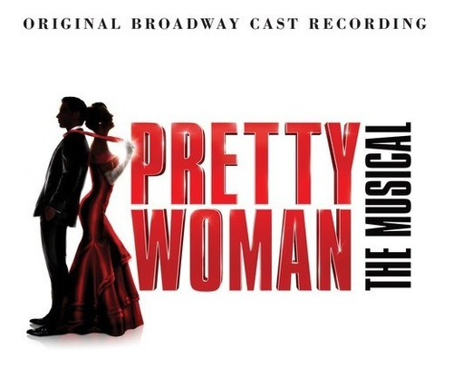 Various Artists Pretty Woman: The Musical Cd Us Import
