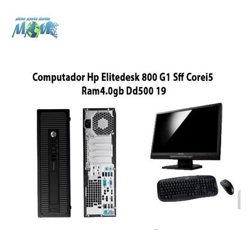 Computador Hp Elitedesk 800 G1 Sff Corei5 Ram8.0gb Dd1tb 19 