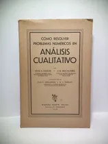 Comprar Livro Cómo Resolver Problemas Numéricos En Analisis Cuantitativo - Saul B. Arenson [0000]