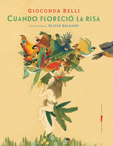 Cuando Floreciãâ³ La Risa, De Belli, Gioconda. Editorial Libros Del Zorro Rojo, Tapa Dura En Español