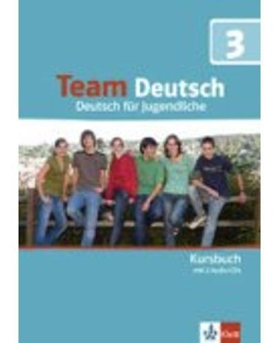 TEAM DEUTSCH 3 B1 - KURSBUCH (SB) + A/ (2), de Esterl, Ursula. Editorial KLETT en alemán