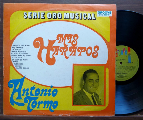 Antonio Tormo - Mis Harapos - Lp Vinilo Año 1971 Folklore 