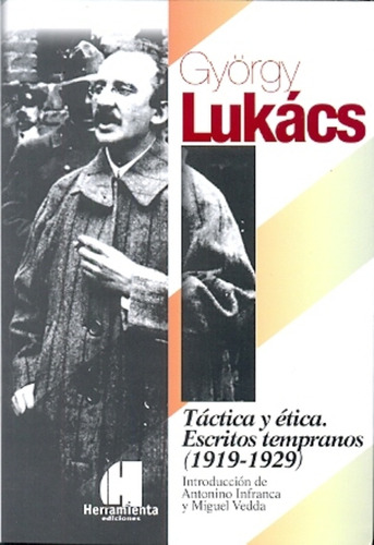 Tactica Y Etica - Gyorgy Lukacs