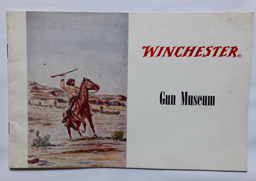 Winchester Gun Museum C1965 20p Arma Rifle Pistola Brochure