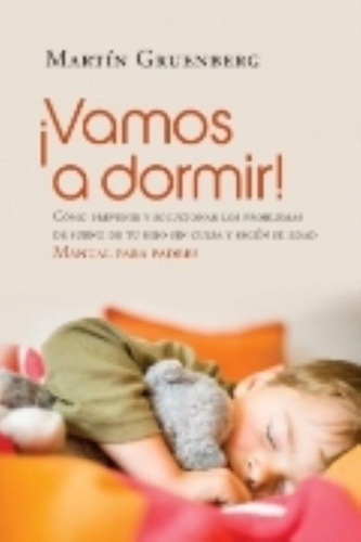 Vamos A Dormir - Martin Gruenberg - Libro