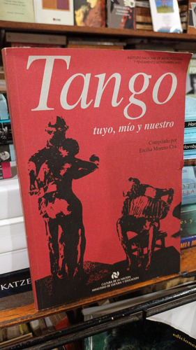 Tango Tuyo Mio Y Nuestro Moreno Cha Pujol Ferrer Azzi Salas 