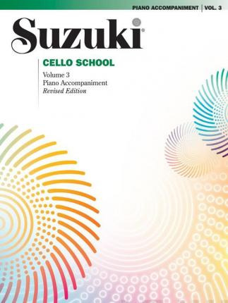 Libro Suzuki Cello School, Volume 3 : Piano Accompaniment...