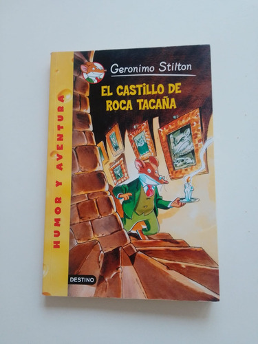 El Catillo De Roca Tacaña Geronimo Stilnon N°4