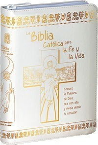 La Biblia Catolica Para La Fe Y La Vida - Instituto Fe Y ...