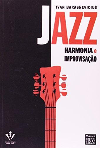 Jazz - Harmonia E Improvisaçao