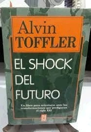 Imagen 1 de 2 de Shock Del Futuro El Alvin Toffler