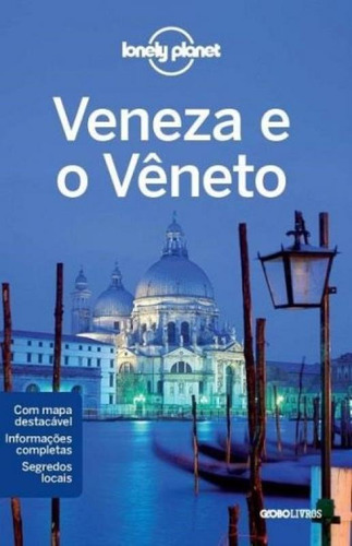 Lonely Planet Veneza E O Veneto