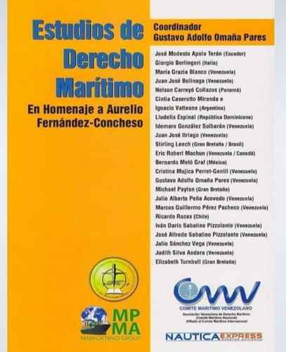 Estudios De Derecho Marítimo Homenaje A Aurelio Fernández C.