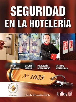 Seguridad En La Hoteleria - Hernandez Castillo, Claudia