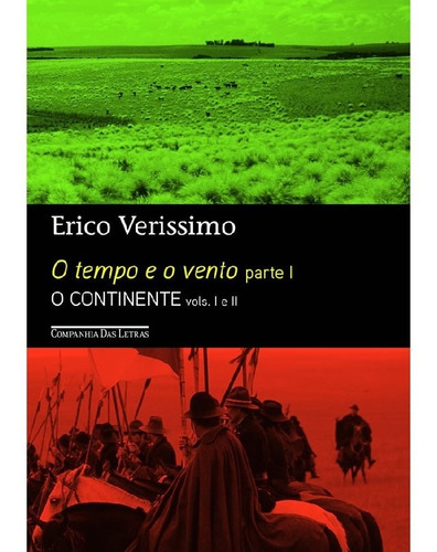 Tempo E O Vento, O - Parte I - O Continete - Vol I E Ii - Ed