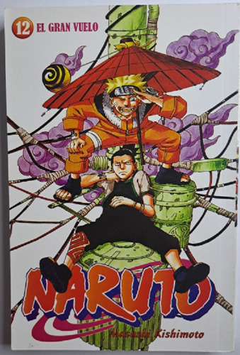 Manga Naruto Nª12 Masashi Kishimoto El Gran Vuelo Libro
