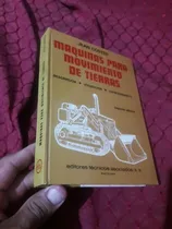 Comprar Libro Maquinas Para Movimiento De Tierras Jean Costes