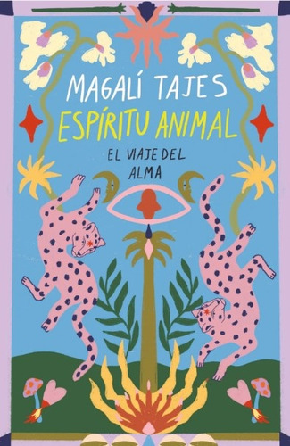 Espiritu Animal - Magali Tajes