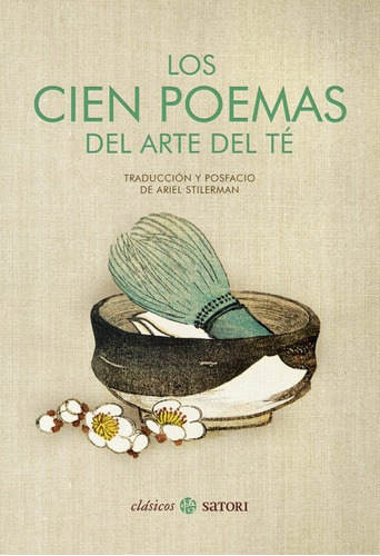  Los Cien Poemas Del Arte Del Te  (libro)  