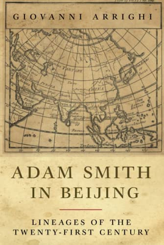 Adam Smith In Beijing : Lineages Of The 21st Century, De Giovanni Arrighi. Editorial Verso Books, Tapa Blanda En Inglés