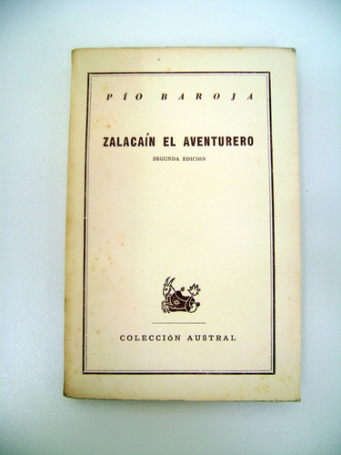 Zalacain El Aventurero Pio Baroja Coleccion Austral Ok Boedo (Usado)