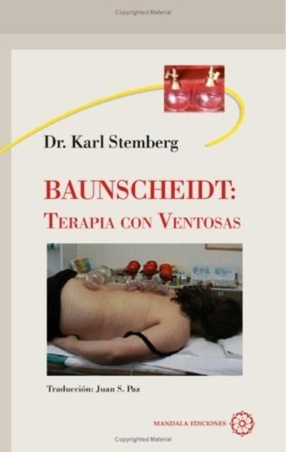 Baunscheidt : Terapia Con Ventosas