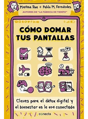 Como Domar Tus Pantallas - Rua Fernandez - Sudamerica - #l