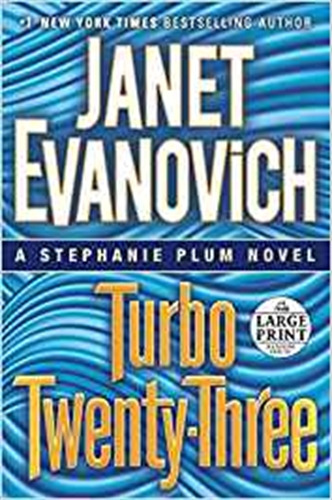 Turbo Twenty-three (exp), De Evanovich, Janet. Editorial Imp. Penguin Group (usa)   Bantam Books, Tapa Blanda En Inglés