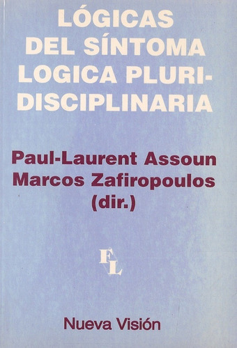 Logicas Del Sintoma Logica Pluridisciplinaria. Assoun. Nueva