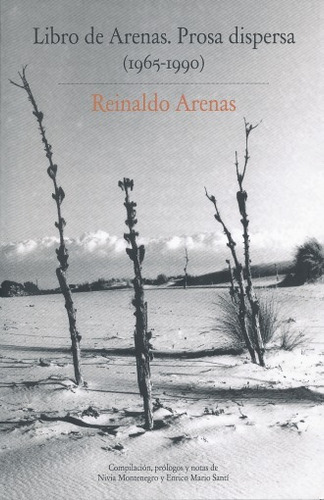 Libro De Arenas - Reinaldo Arenas / Conaculta + Sorpresa