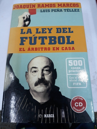 La Ley Del Fútbol El Árbitro En Casa 