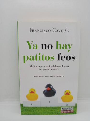 Ya No Hay Patitos Feos - Francisco Gavilán - Autoayuda