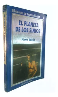 El Planeta De Los Simios