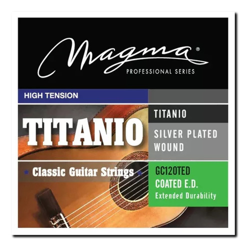 Encordado Magma P/ Guitarra Clásica Recub. Titanio T. Alta