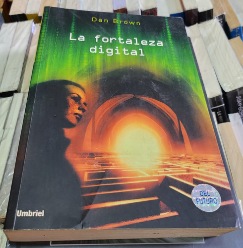 La Fortaleza Digital - Dan Brown - Editorial Umbriel