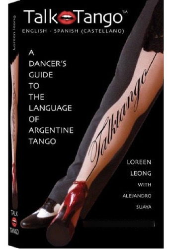 Libro - Talk Tango: English - Spanish, De Leong, Loreen. Se