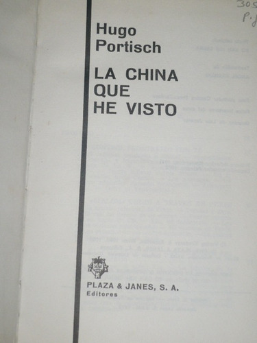 La China Que He Visto.