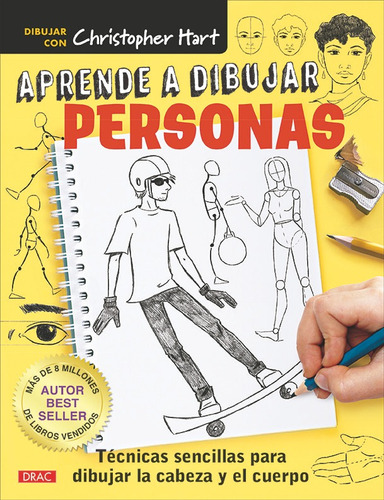 Aprende A Dibujar Personas - Christopher Hart