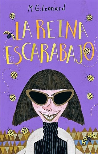 La Reina Escarabajo - M.g. Leonard