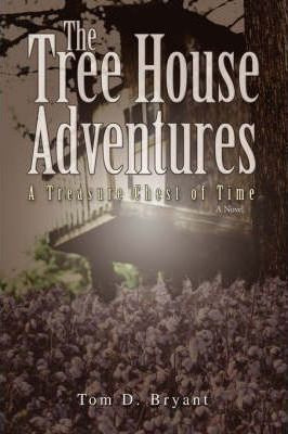 Libro The Tree House Adventures : A Treasure Chest Of Tim...