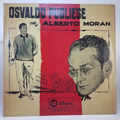 Osvaldo Pugliese Vol. 13 - Alberto Moran - Vinilo Tango - Ex