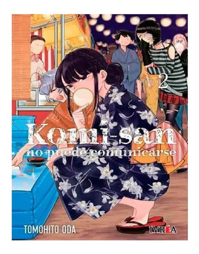 Komi San No Puede Comunicarse 2 - Tomohito Oda - Ivrea