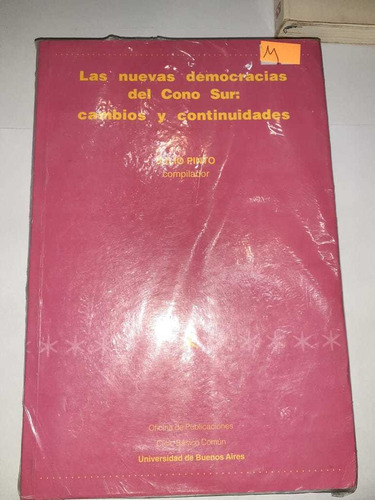Las Nuevas Democracias Del Cono Sur - Julio Pinto (m)