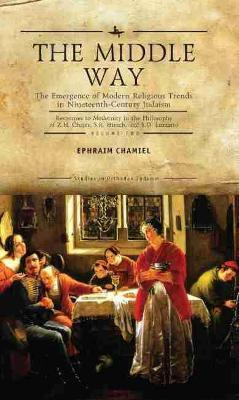Libro The Middle Way - Ephraim Chamiel