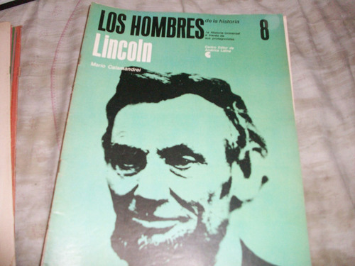 Los Hombres De La Historia 8 Lincoln