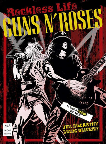Guns N Roses La Novela Grafica Del Rock - Mccarthy Jim